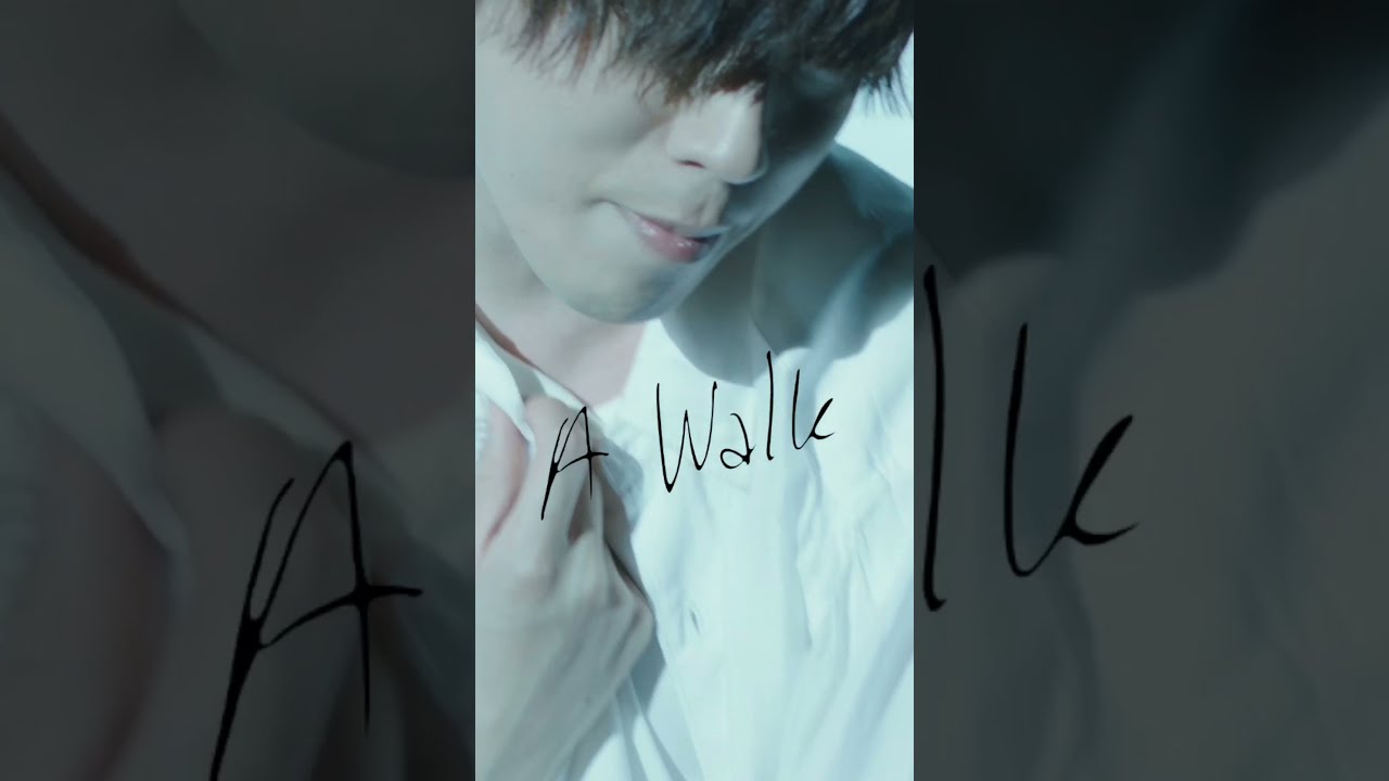 梶原岳人『A Walk』#Shorts - YouTube