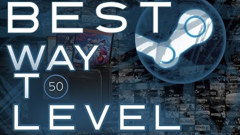 (EASY)HOW TO LEVEL YOUR STEAM PROFILE FAST AND QUICK AS POSSIBLE!