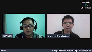 Kongkow Dan Bedah Lagu 'Way Maker' Bersama GI Roni Dari Chanel Brownteeth Production