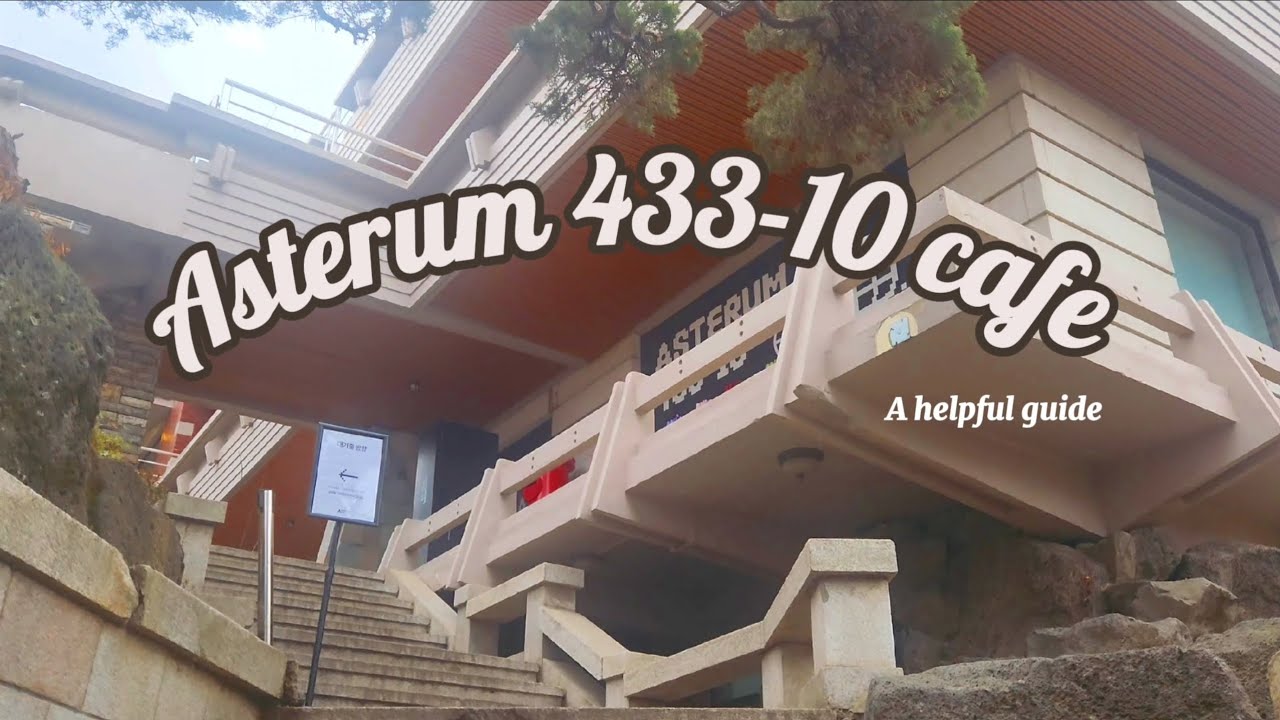 Asterum 433-10 cafe in 2025 (March) - YouTube