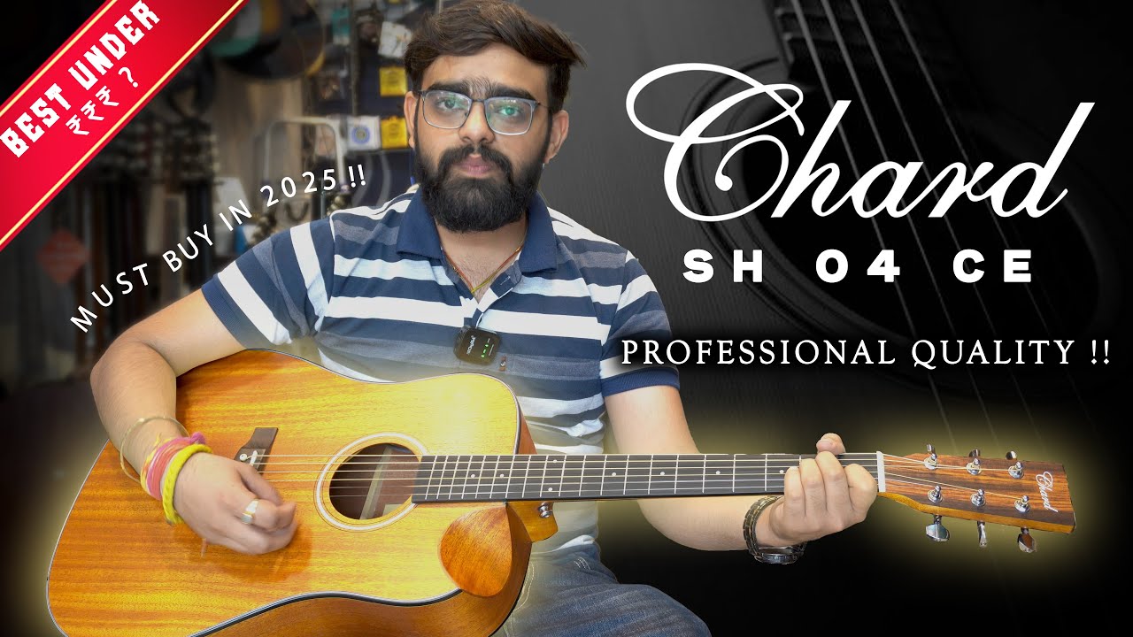 Best Slow Hand Semi Acoustic Guitar Under 10000 Rs🎸🔥/Chard SH04CE Guitar/UNBOXING,Sound Test,Review