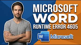 Fix Microsoft Word Runtime Error 4605 (Quick & Easy Guide)
