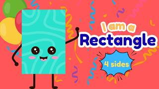 I Am a Rectangle | Shapes Song for Kids | Learn 4 Sides Shape | Preschool Learning@KidCastle-fun