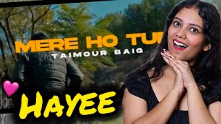Taimour baig - Mere Ho Tum Reaction | Pooja Chandola