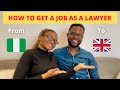 HOW TO GET A JOB IN THE UK AS A NIGERIAN LAWYER | Career Series #1