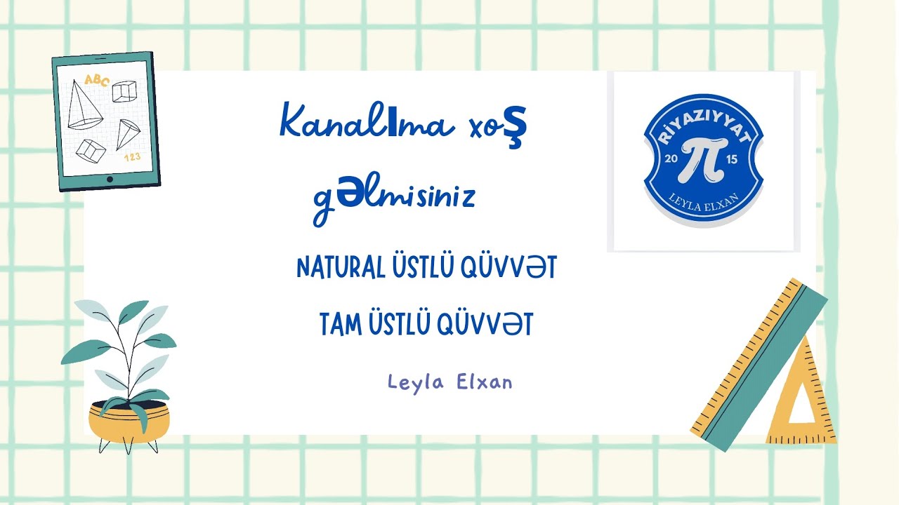 Bu videoda natural üstlü qüvvət və tam üstlü qüvvəti tam öyrənəcəksən