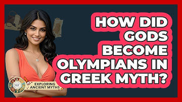 How Did Gods Become Olympians In Greek Myth? - Exploring Ancient Myths