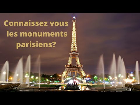 Vidéo: Monuments Parisiens