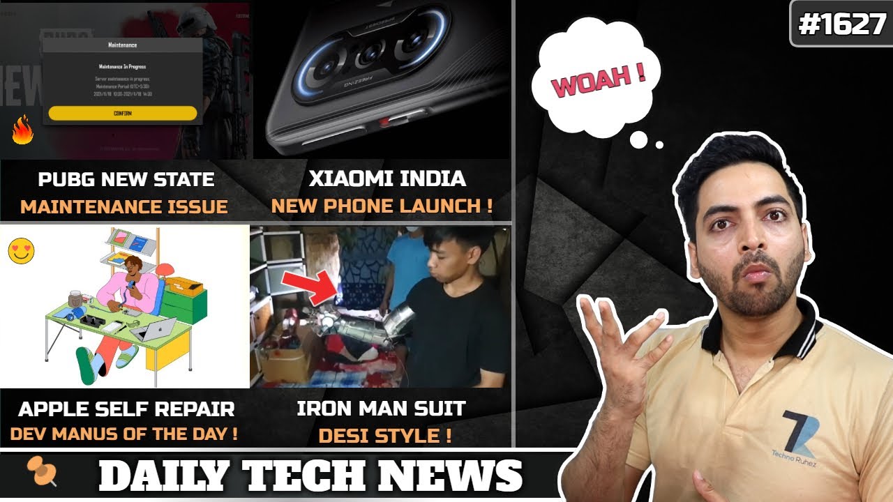 PUBG New State Shutdown,Iron Man Suit India😍,Apple Self Repair,Oneplus 10 India Launch,Xiaomi India