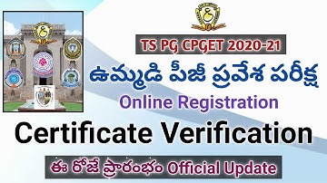TS PG CPGET Online Registration & Certificate Verification Today Stated || TS PG CPGET Registration