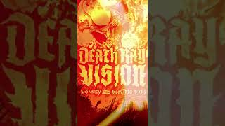 Death Ray Vision - No Mercy from Electric Eyes | New Album Summer 2023