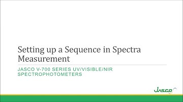 Setting up a Sequence in Spectra Measurement