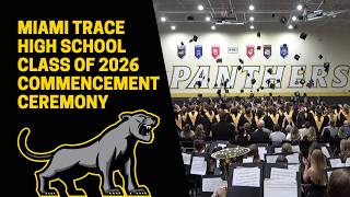Miami Trace Class of 2026 Commencement Ceremony