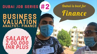 Finance & Accounting Job in Dubai 2021 | How to get from India, Salary, Interview | Dubai Job Series