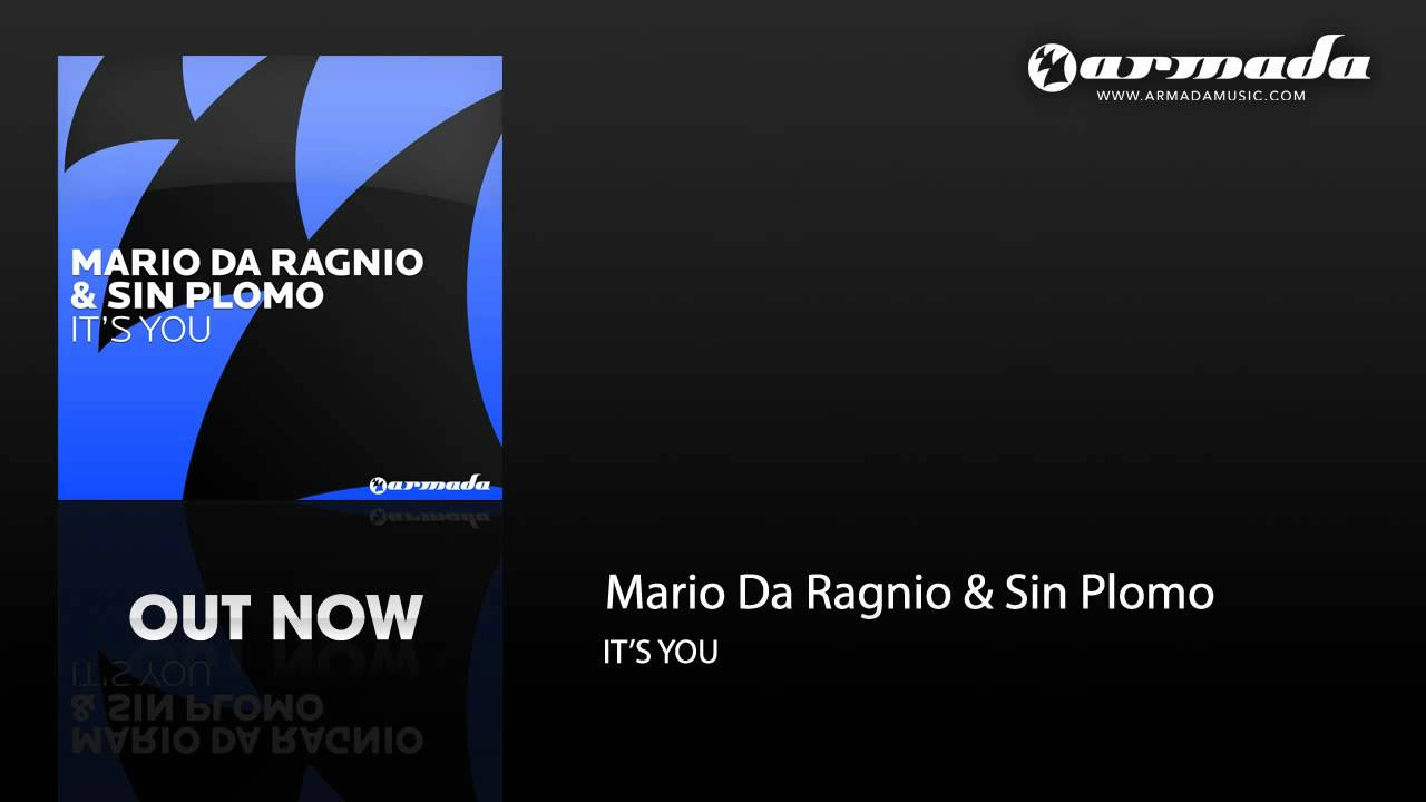 Mario Da Ragina   Its You Mario Da Ragnio Radio Edit