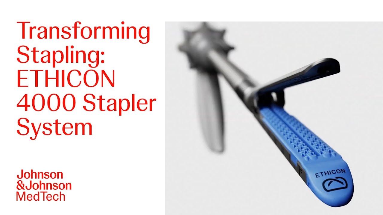 Introducing the ETHICON 4000 Stapler with ETHICON 3D Reloads | J&J MedTech