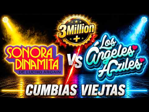 Cumbias Colombianas y Mexicanas - Los Ángeles Azules vs La Sonora Dinamita Mix