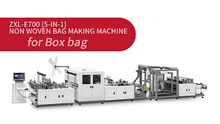 Real Factory One-Take! ZXL-E700 Non Woven Box Bag Making Machine | Clean & Precise Forming