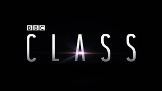 Class: BBC Three Teaser Trailer