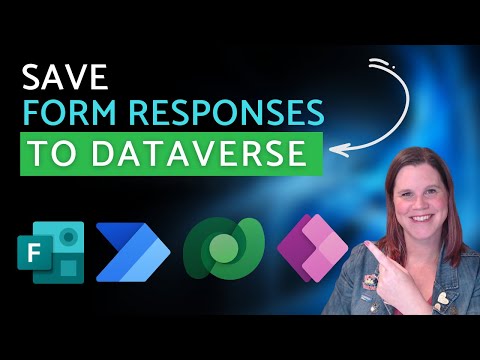 How to Save Microsoft Forms Responses to Dataverse and Model-Driven Power Apps