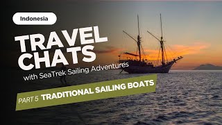 Travel Chats with SeaTrek Sailing Adventures – Traditional Sailing Boats |pt.5 screenshot 4