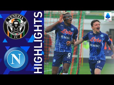 Venezia 0-2 Napoli | Osimhen back on the scoresheet | Serie A 2021/22