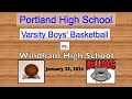 Portland high varsity boys basketball vs windham january 25 2024