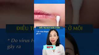 Cách xử lý mụn nước sau khi phun xăm môi #shotrs #bacsithuha