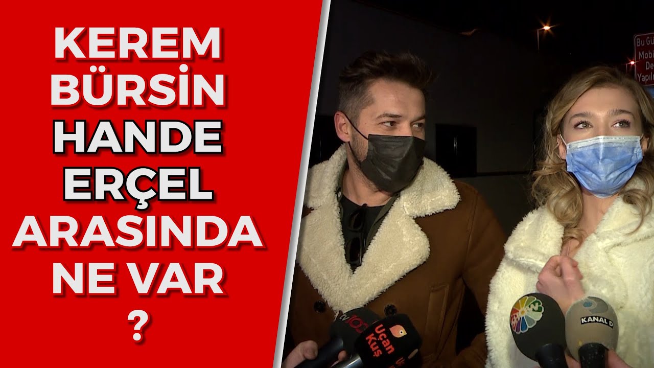 HANDE ERÇEL VE KEREM BÜRSİN ARASINDA NE VAR ? Melisa Döngel ve Anıl İlter Cevapladı