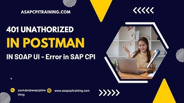 401 Unauthorized CPI Error in Postman SOAP UI || SAP CPI Iflow test