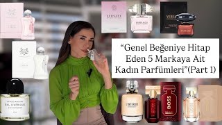 Genel Beğeniye Hitap Eden 5 Markaya Ait Kadın Parfümleri Hediye Arayanlara İlham Part 1