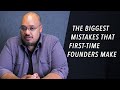 The Biggest Mistakes First-Time Founders Make - Michael Seibel