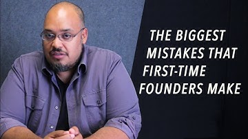 The Biggest Mistakes First-Time Founders Make - Michael Seibel