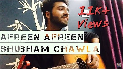 Afreen Afreen ( Reprise Version) | Shubham Chawla