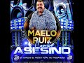 🇻🇪🎧MAELO RUIZ EL COMBO ASESINO DJ CARLOS EL PODER TOTAL DE ANZOÁTEGUI🎧🇻🇪