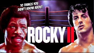 10 Things You Didn't Know About Rocky 2