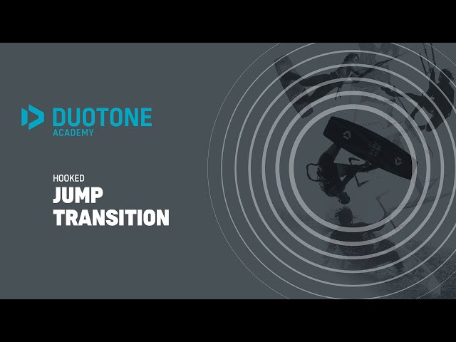 HOOKED - Jump transition - Duotone Academy