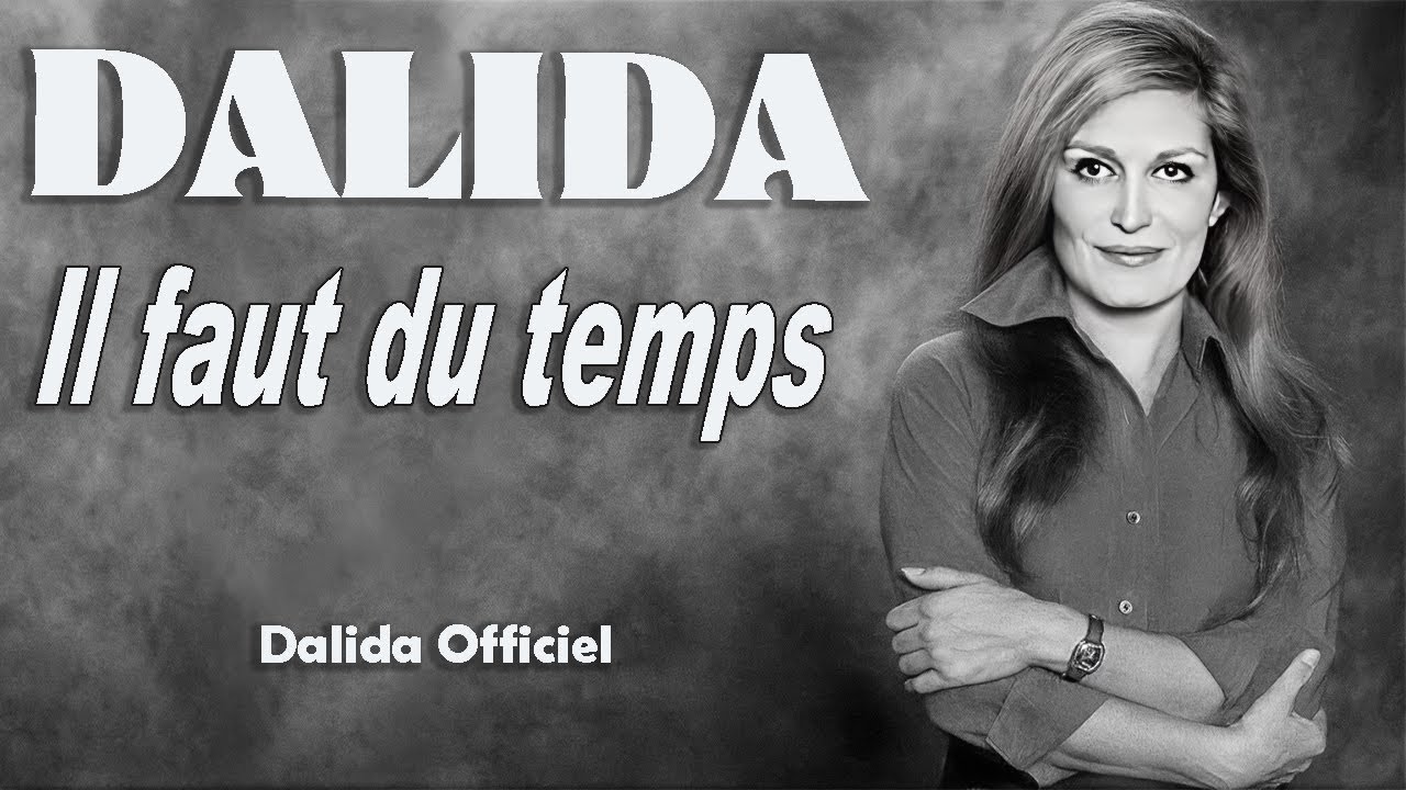 DALIDA – Il faut du temps (1972) | Dalida Official