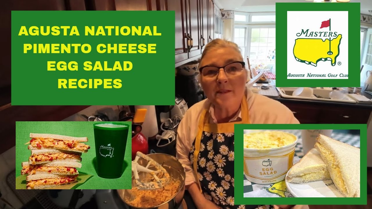 FAMOUS AUGUSTA NATIONAL PIMENTO CHEESE AND EGG SALAD 2023 19 YouTube FAMOUS AUGUSTA NATIONAL PIMENTO CHEESE AND EGG SALAD 2023 19 YouTube