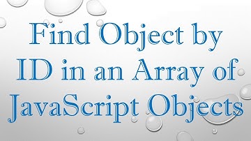 Find Object by ID in an Array of JavaScript Objects