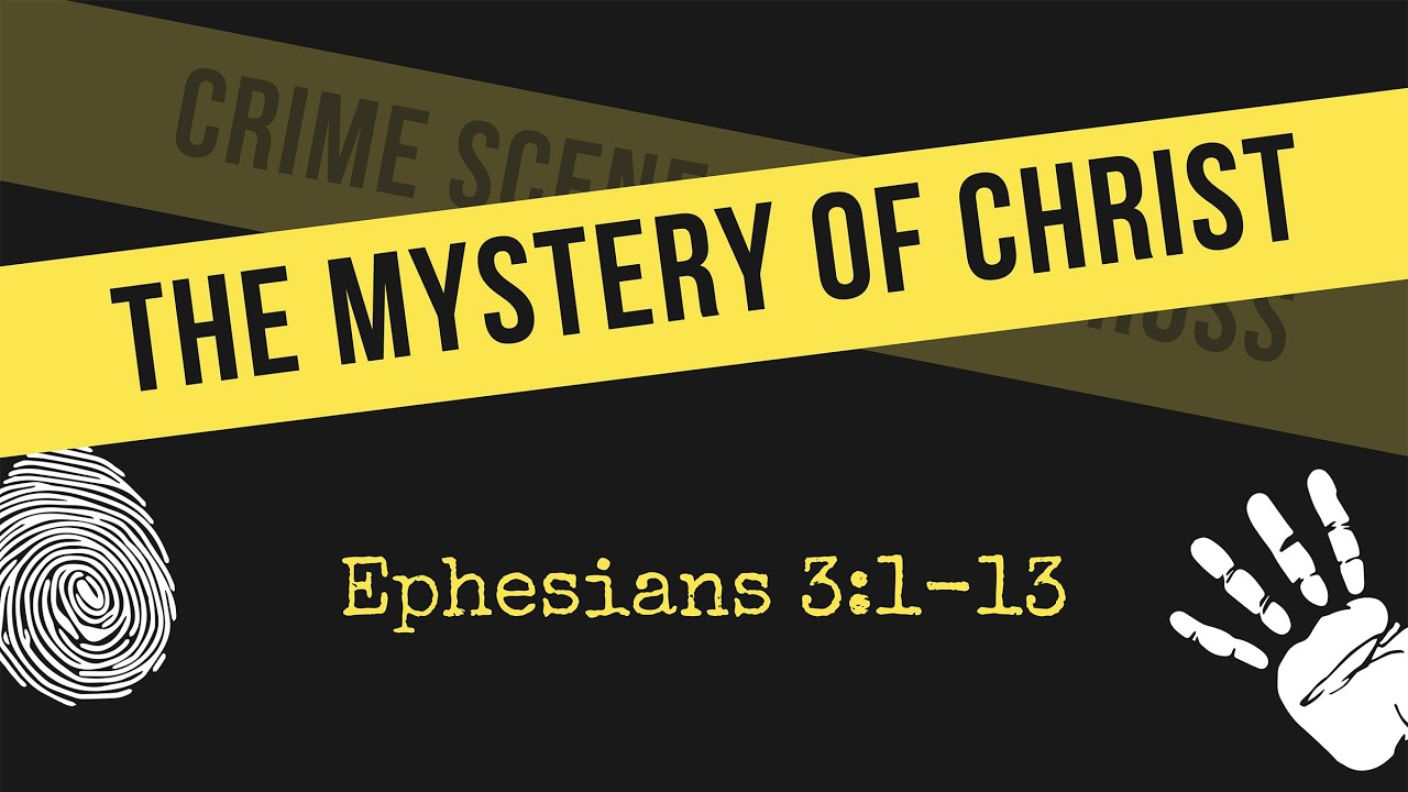 The Mystery of Christ - YouTube