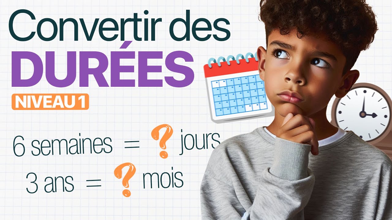 Comment CONVERTIR des DURÉES (niveau 1) 🗓️ (Maths - Cycle 3 - CM1/CM2 ...