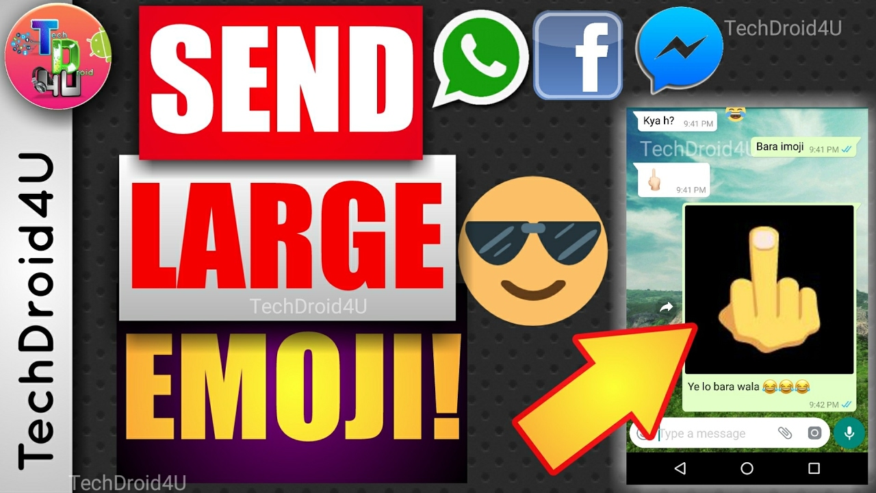 How To Send Large big Emoji On WhatsApp Facebook Messenger Etc
