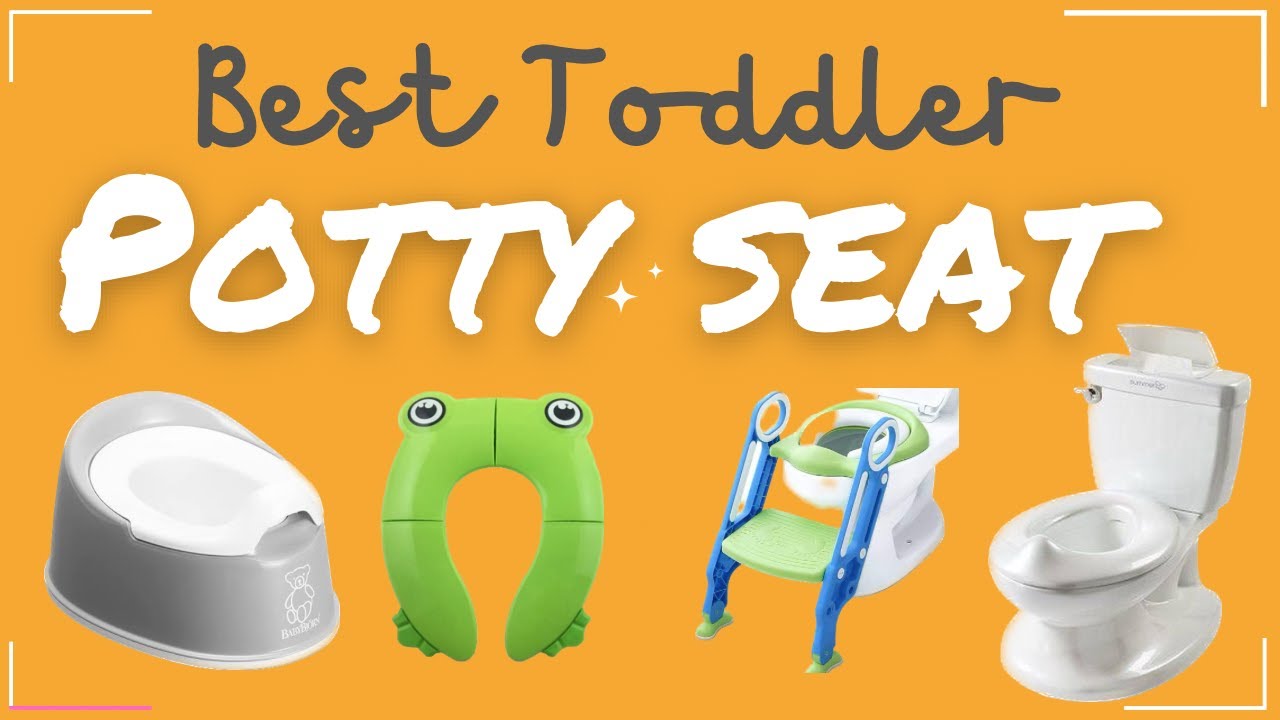 Best Toddler Potty Seat YouTube