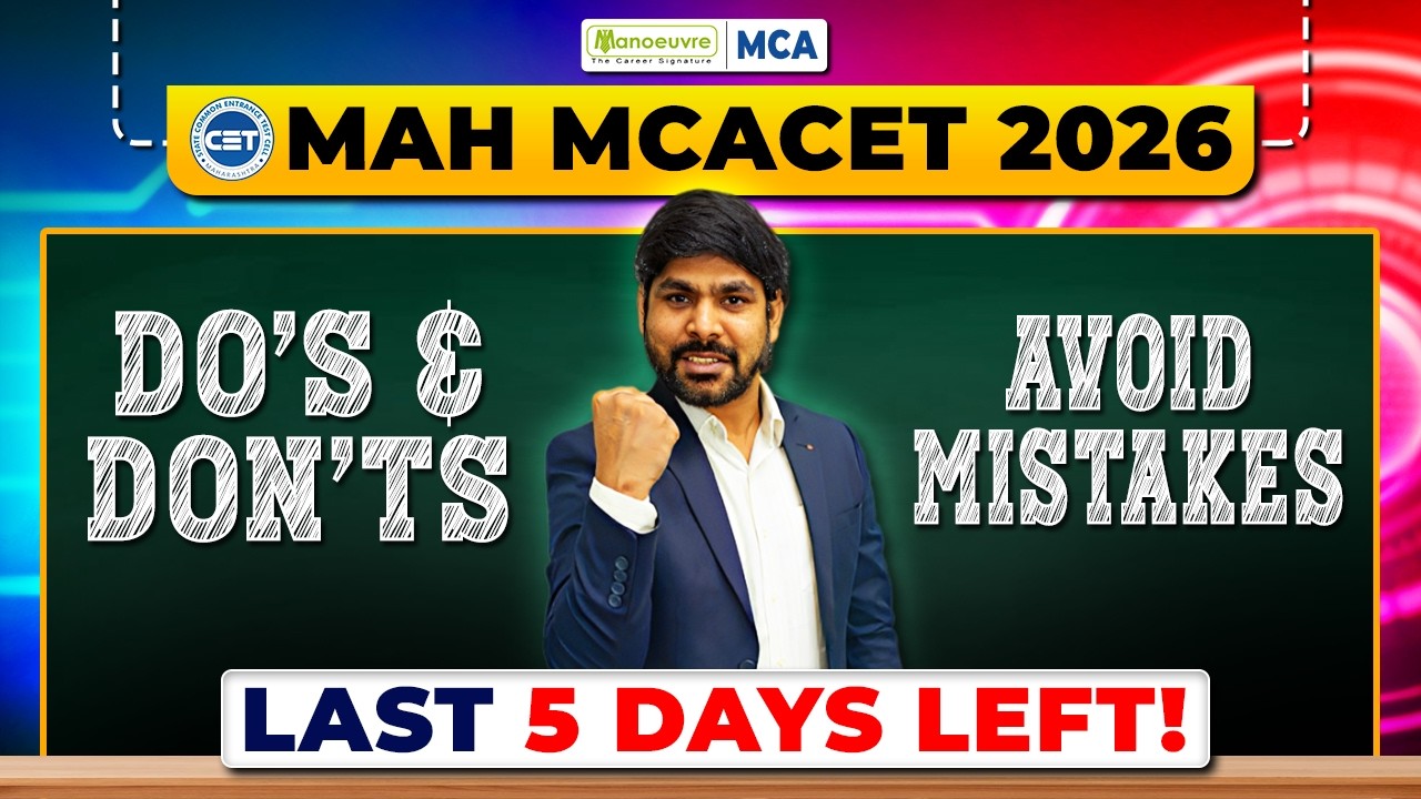 Last 5 Days Preparation Strategy To Crack MAH MCA CET 2026 | Avoid ...