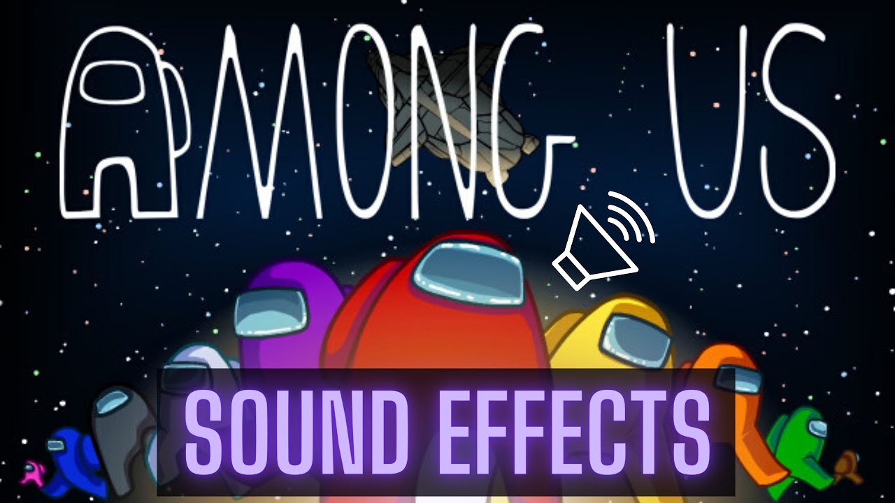 Among us sound effect sus by NanoMachinesSON Sound Effect - Tuna
