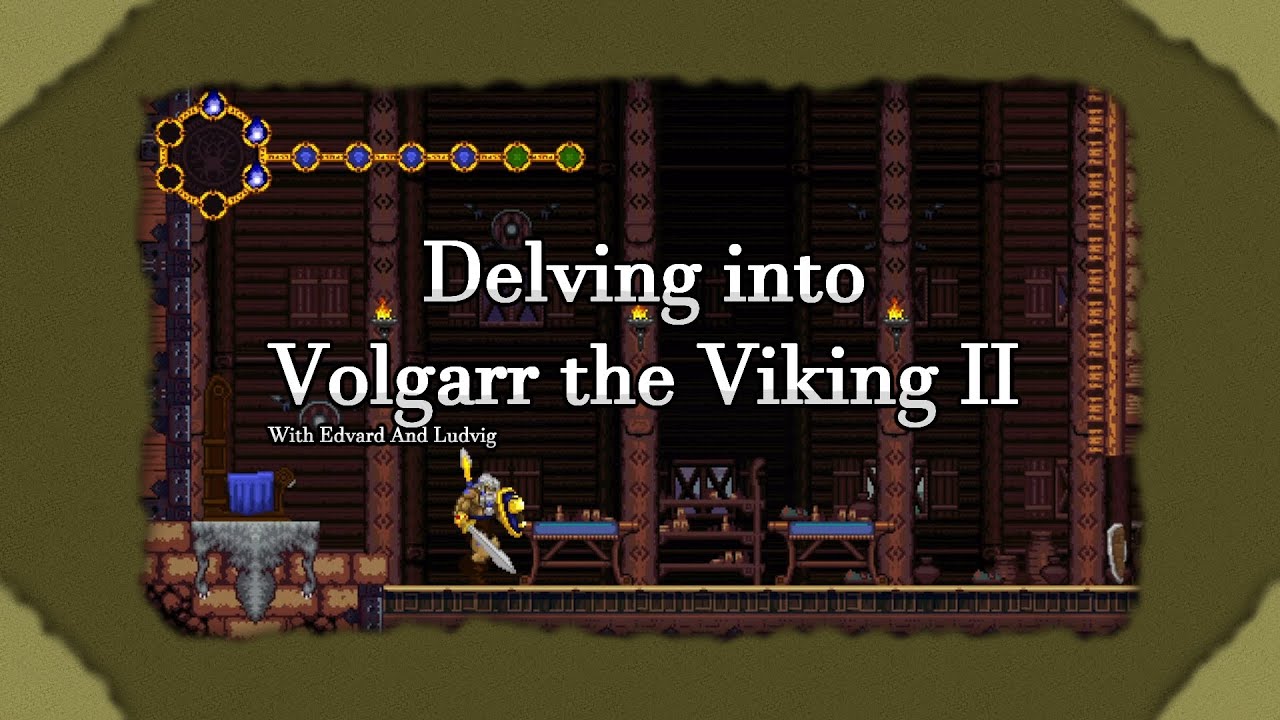 Now everyone can be a viking... | Delving into Volgarr the Viking II