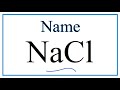 Understanding NaCl and Its Properties