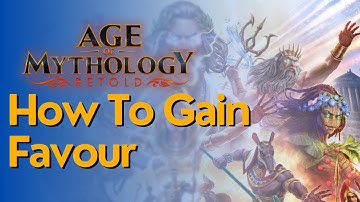 How To Get Favour In Age of Mythology: Retold