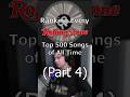 Ranking The Rolling Stones Top 500 Songs of All Time (Part 4) #ranksandrambles